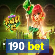 190 bet